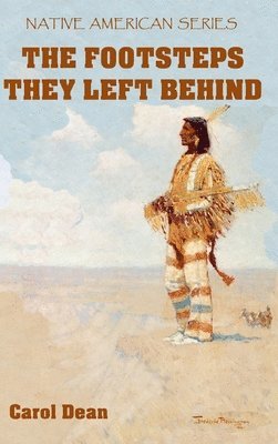 Footsteps They Left Behind (Hardback)