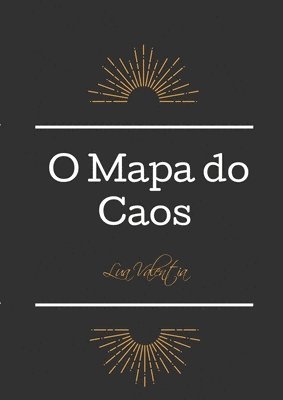 O Mapa do Caos 1