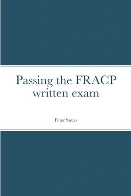 bokomslag Passing the FRACP written exam