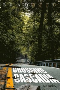 bokomslag Crossing Cascadia