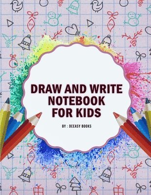 bokomslag Draw and Write Notebook for Kids