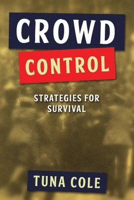 Crowd Control 1