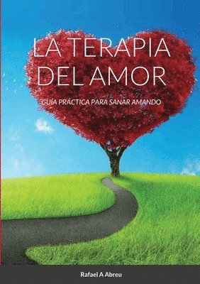 bokomslag La Terapia del Amor