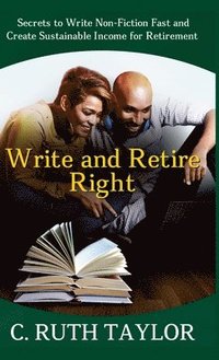 bokomslag Write and Retire Right