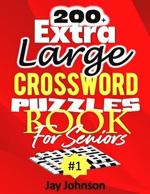 200+ Extra Large Crossword Puzzle Book For Seniors 1