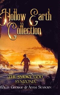 bokomslag Hollow Earth Collection