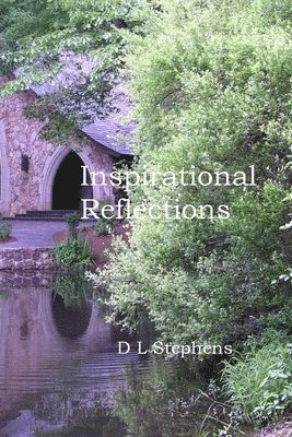 Inspirational Reflections 1