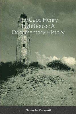 The Cape Henry Lighthouse 1