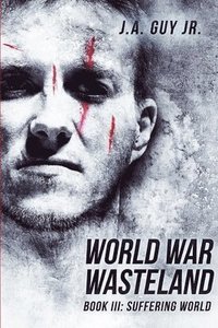 bokomslag World War Wasteland Book III