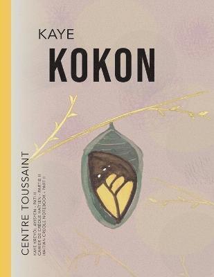 Kaye Kokon 1