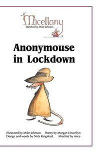 bokomslag Anonymouse in Lockdown