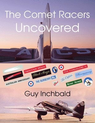 Guy Inchbald - Comet Racers Uncovered, Häftad