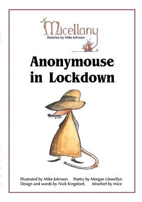 Morgan Llewellyn, Nick Kingsford - Anonymouse in Lockdown, Häftad
