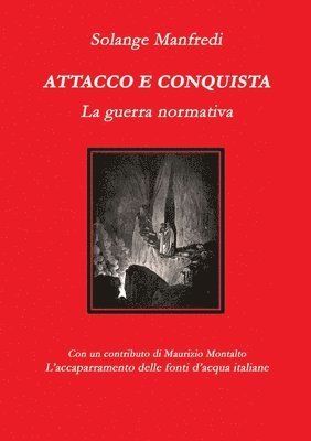 Attacco e conquista. 1