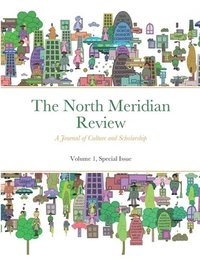 bokomslag The North Meridian Review V1