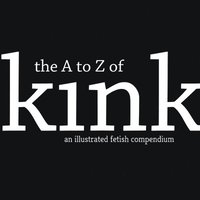 bokomslag The A to Z of Kink