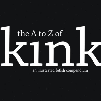Scarlet Riot - A to Z of Kink, Häftad