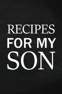 bokomslag Recipes for My Son