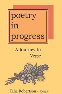 bokomslag Poetry In Progress