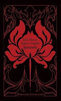 bokomslag John Florio's Italian & English Sonnets