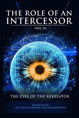 bokomslag The Role of An Intercessor Vol III
