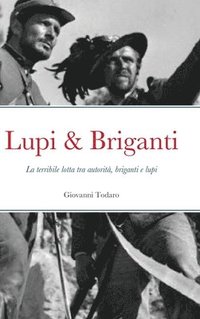 bokomslag Lupi & Briganti