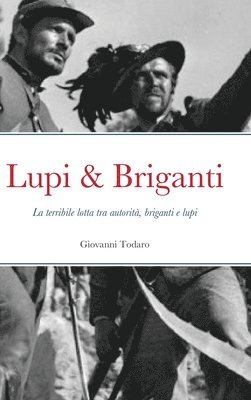 Lupi & Briganti 1