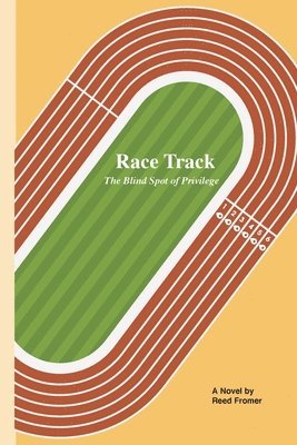 Reed Fromer - Race Track, Häftad