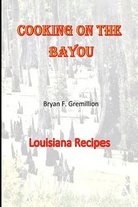 bokomslag Cooking on the Bayou