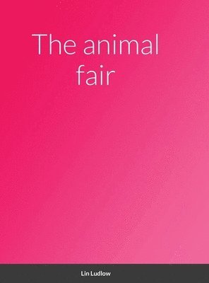 The animal fair 1