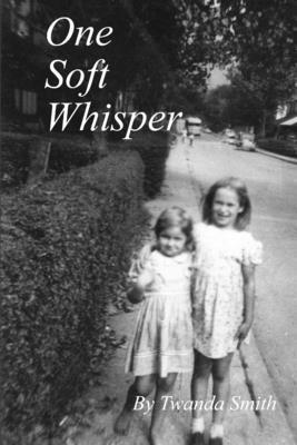 One Soft Whisper 1