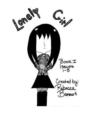 Lonley Girl Book 1 Issues 1-5 1