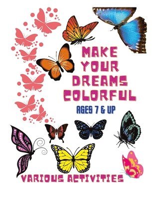Nadean Barton - Make your dreams colorful-Coloring Book & Various Activities, Häftad