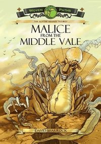 bokomslag Malice From the Middle Vale Colour Edition