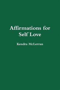 bokomslag Affirmations for Self Love