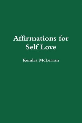 bokomslag Affirmations for Self Love