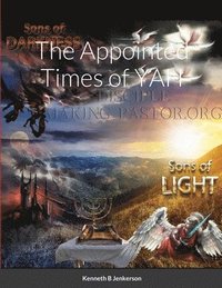 bokomslag The Appointed Times of YAH