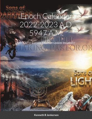 Enoch Calendar 2022-2023 A.D. 5947 A.M. 1