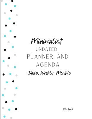 bokomslag Minimalist 12-Month Undated Planner and Agenda