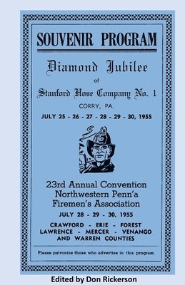 bokomslag Stanford Hose Co. of Corry PA, Diamond Jubilee 1955