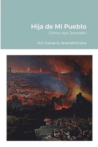 bokomslag Hija de Mi Pueblo