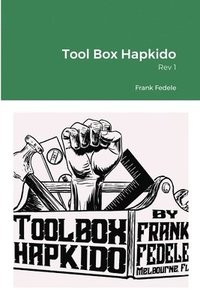 bokomslag Tool Box Hapkido, Rev 1