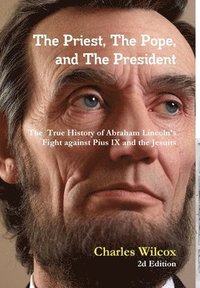 bokomslag Priest, The Pope, and The President