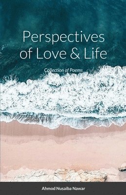 bokomslag Perspectives of Love and Life