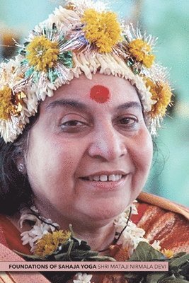 bokomslag Foundations of Sahaja Yoga