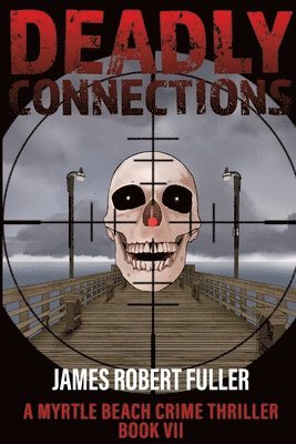 Deadly Connections 1