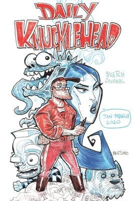 bokomslag DAILY KNUCKLEHEAD Jan-March 2020