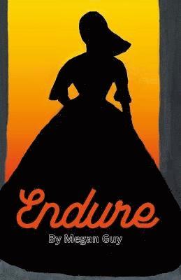 Megan Guy - Endure, Häftad