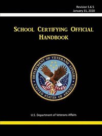 bokomslag School Certifying Official Handbook - Revision 5.6.5 (January 31, 2020)