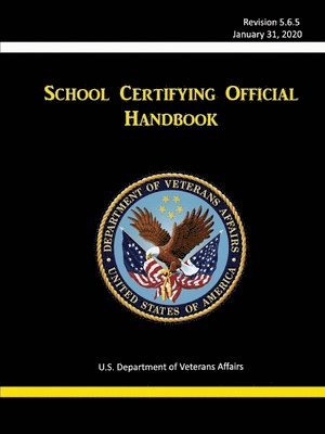 bokomslag School Certifying Official Handbook - Revision 5.6.5 (January 31, 2020)